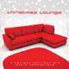 Carol Of The Bells Christmas Lounge Album Version