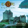 Darling I Am Asleep And Do Not Wake Me Celtic Highlands Album Version