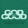 About GOD IS GOOD Song