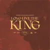 Long Live The King Live At The Grove