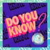 About Do You Know? Kids Version Song