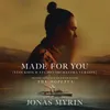 About Made For You Stockholm Studio Orchestra Version / From "The Hopeful" Song