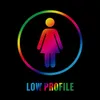 Low Profile Pride Remix