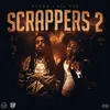Scrappers Pt. 2
