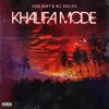 About KHALIFA MODE Song