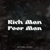 About Rich Man Poor Man Song