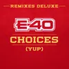 Choices (Yup) Remix