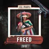 About Freed 2019 Song