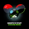 Ghosts 'n' Stuff Chuckie Remix