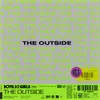About THE OUTSIDE Song