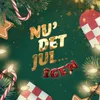 About Nu´ det Jul… Igen Song