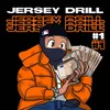 About Jersey Drill #1 Song