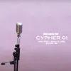 About Cypher #01 Song