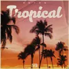 About Tropical Song