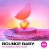 About Bounce Baby Song