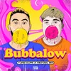 About Bubbalow Song