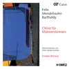 Mendelssohn: 4 Lieder, Op. 76 - No. 2, Rheinweinlied, MWV G 35