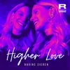 About Higher Love Song