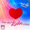 Nur die Liebe zählt Nur So! Remix