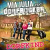 About Dorfkind Mallorcastyle Mix Song