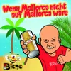 Wenn Mallorca nicht auf Mallorca wäre