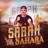 About Sarah aus der Sahara Song