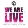 About We Are Live Song