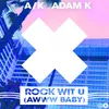 About Rock Wit U (Awww Baby) Song