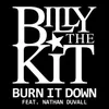Burn It Down Extended Mix
