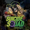 About Suicide Squad 2016 Song