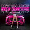 About ROSA LIMOUSINE Song