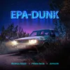 About EPA-DUNK Song