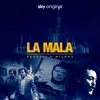 La Mala - Title Track