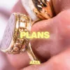 About Plans Song