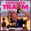 About Feuchter Traum Song