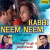About Kabhi Neem Neem Recreated Song