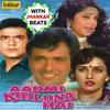 Aadmi Khilona Hai - Jb