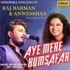 About Aye Mere Humsafar Recreated Song