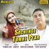 About Sochenge Tumhe Pyar Recreated Song