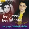 Teri Umeed Tera Intezaar Unplugged