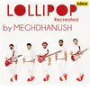 About Lollipop Song