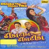 About Dhinka Tika Dhol Vage Se Song