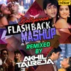 About Bollywood Flashback Mashup Song