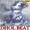 Dhol Federation Special