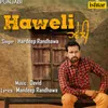 About Haweli Song