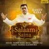 About Salaam Sajna Song