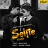 About Selfie Song