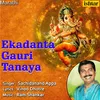 About Ekadanta Gauri Tanaya Song