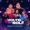 Voltei Pro Rolê (Ao Vivo) Ao Vivo