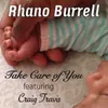 About Take Care of You (feat. Craig Travis) Song